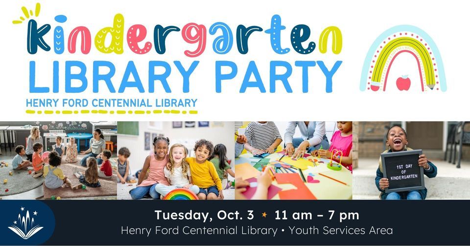 Kindergarten Library Party, Dearborn Public Library (Henry Ford ...