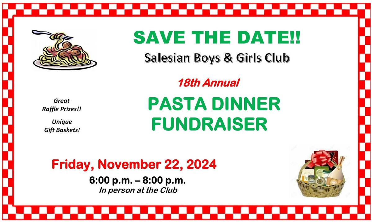 18th Annual Salesian Boys & Girls Club of East Boston Pasta Dinner