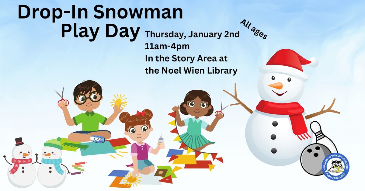 Snowman Play Day