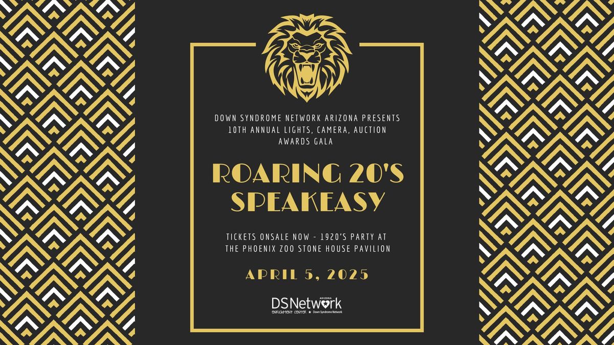 Lights, Camera, Auction - Roaring 20's Speakeasy Gala