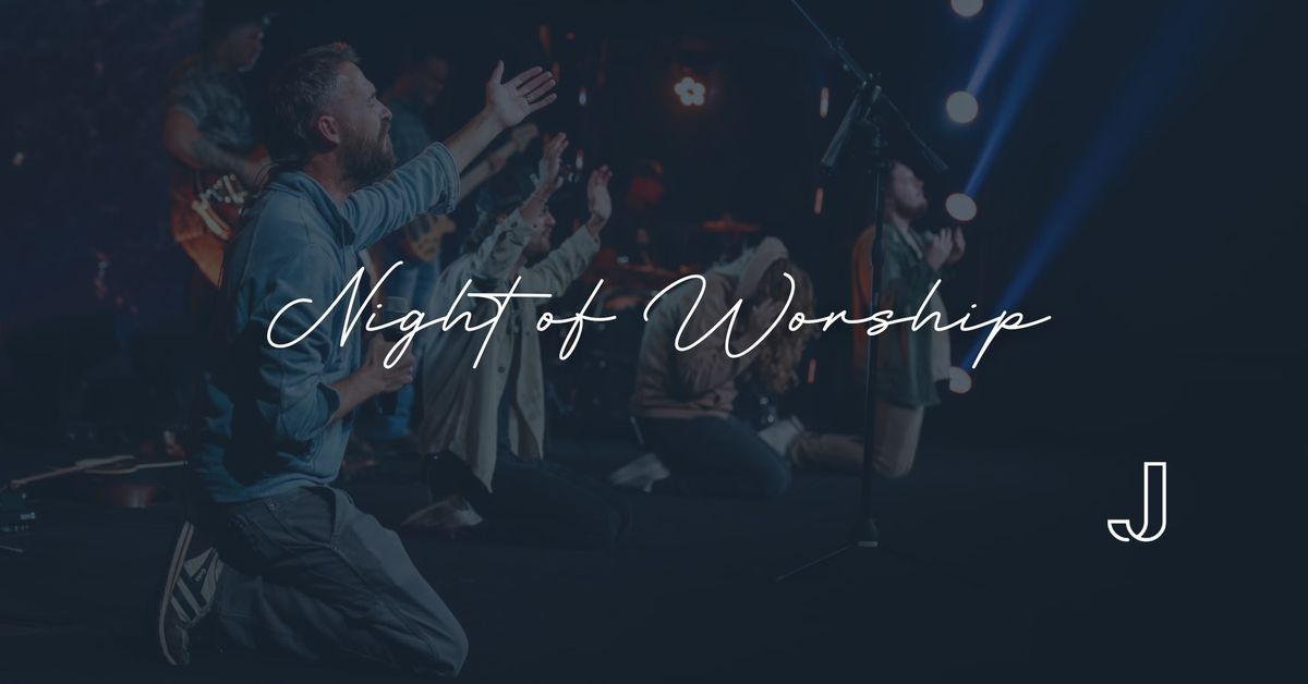 Night of Worship | Jubilee 