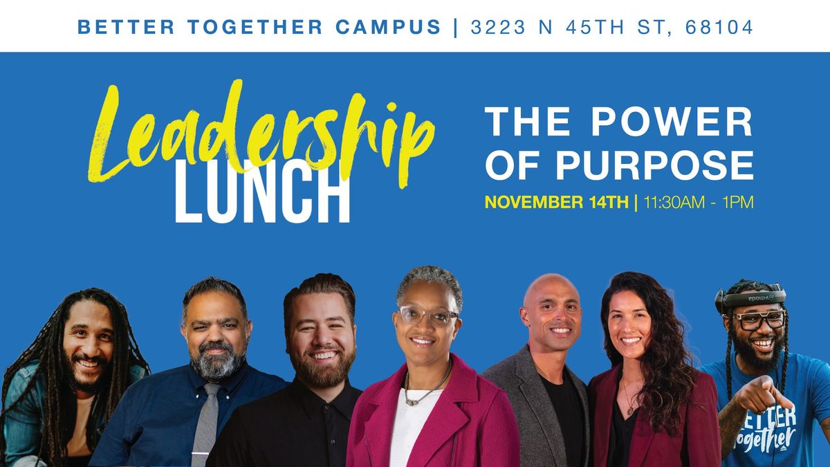 November Leadership Lunch: The Power of Purpose