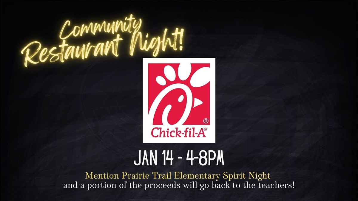 Community Restaurant Night - Chick-Fil-A