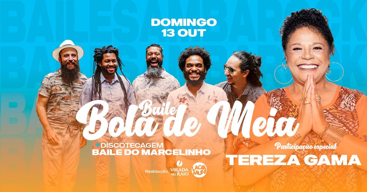 Baile da Bola de Meia convida Tereza Gama