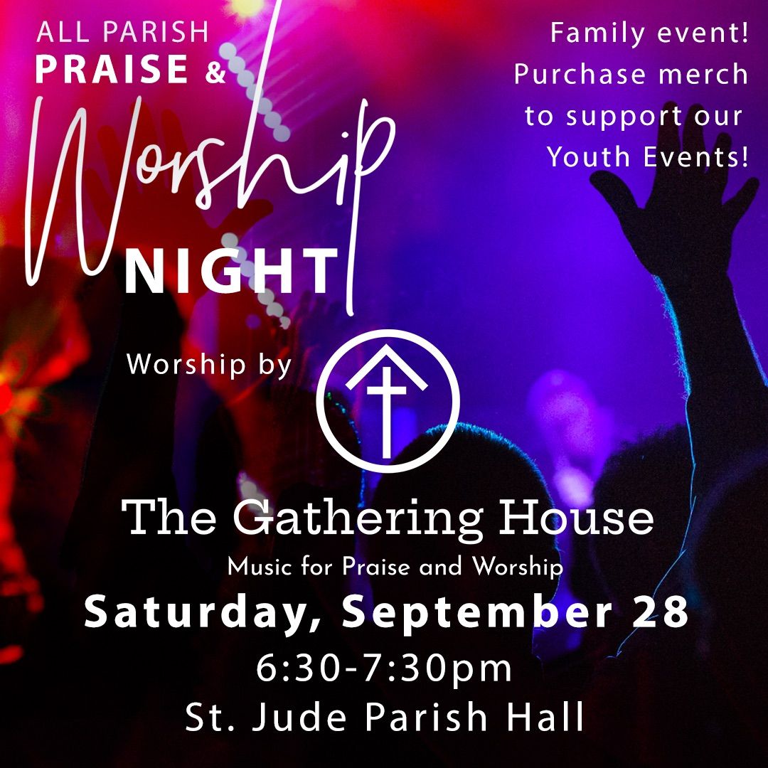 Praise and Worship Night!