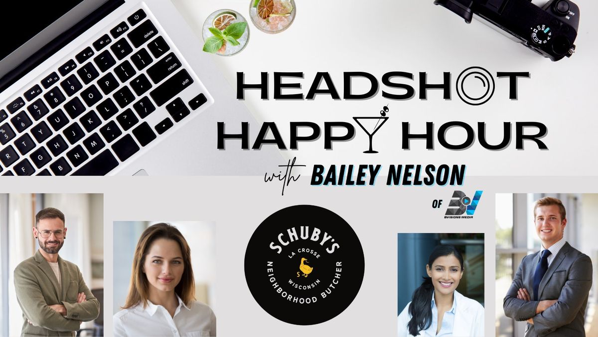 Headshot Happy Hour at Schuby's!