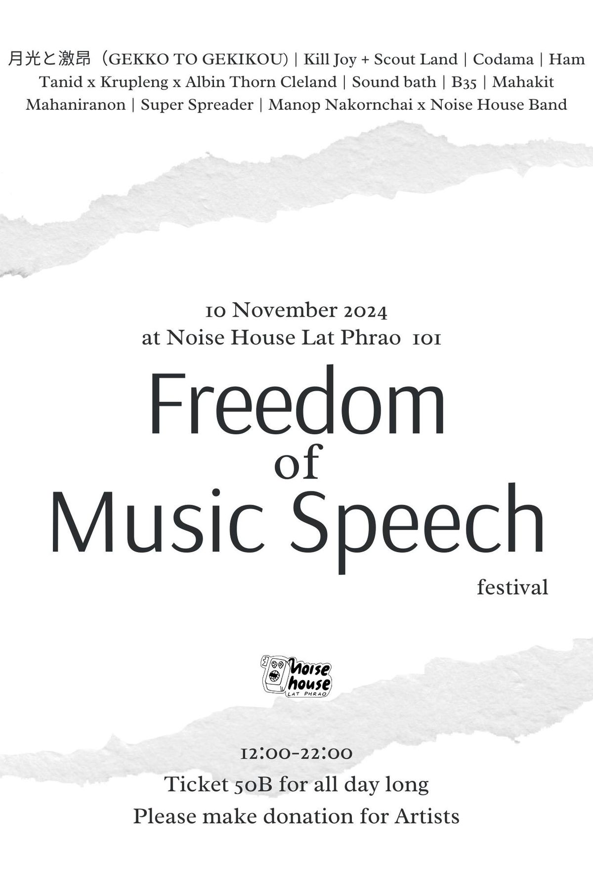 Freedom of music speech festival 12AM-10PM