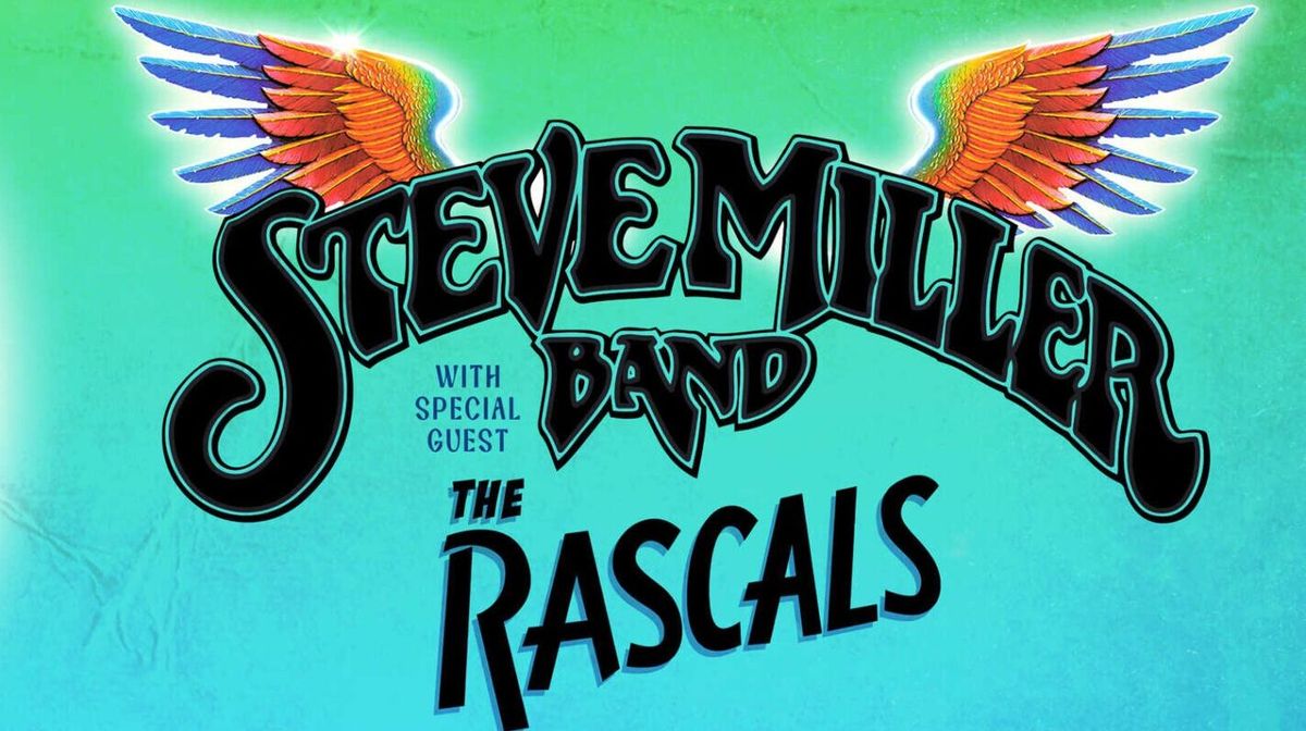 Steve Miller Band with The Rascals