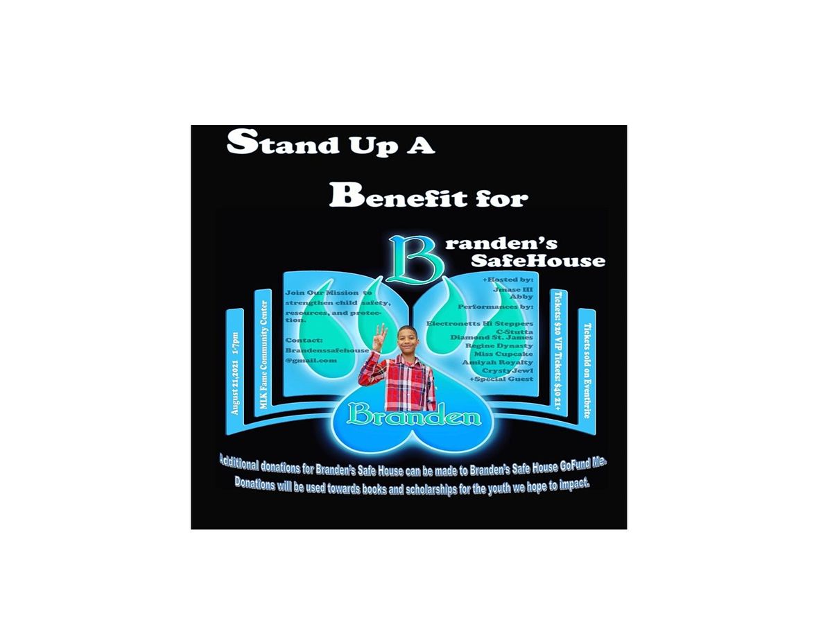 Stand Up a Benefit for Branden's SafeHouse