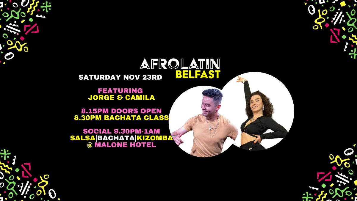 Afrolatin Belfast S.B.K w\/Jorge & Camila (Bachata class)