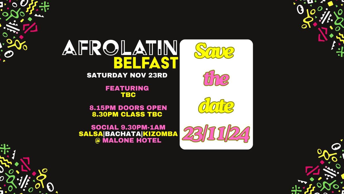 Afrolatin Belfast S.B.K Nov Edition 