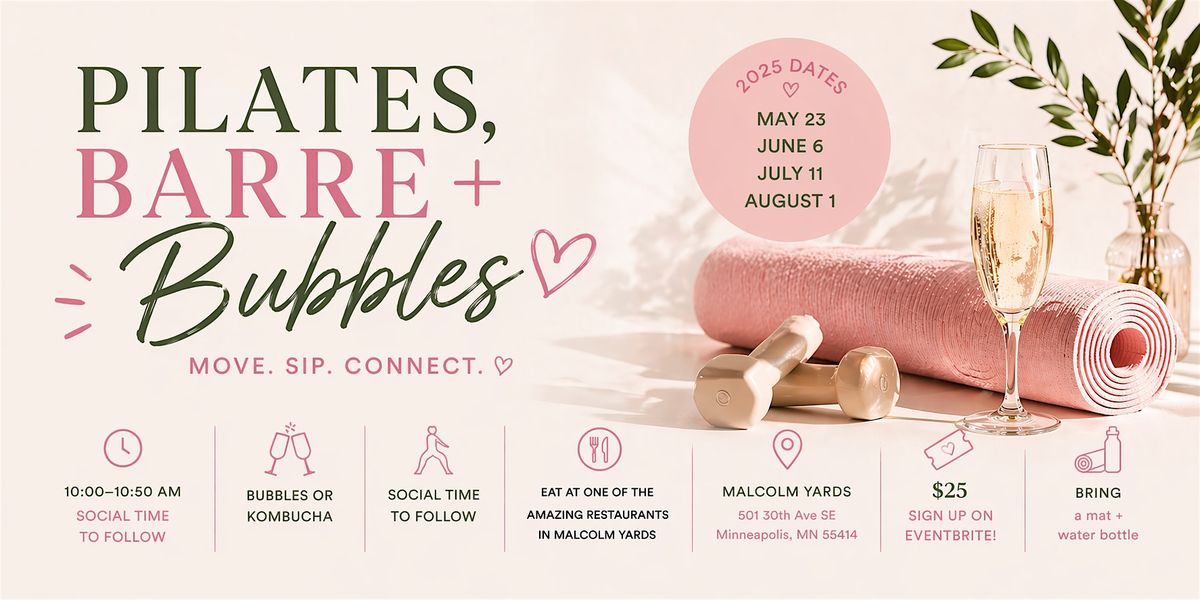 Pilates & Barre + Bubbles