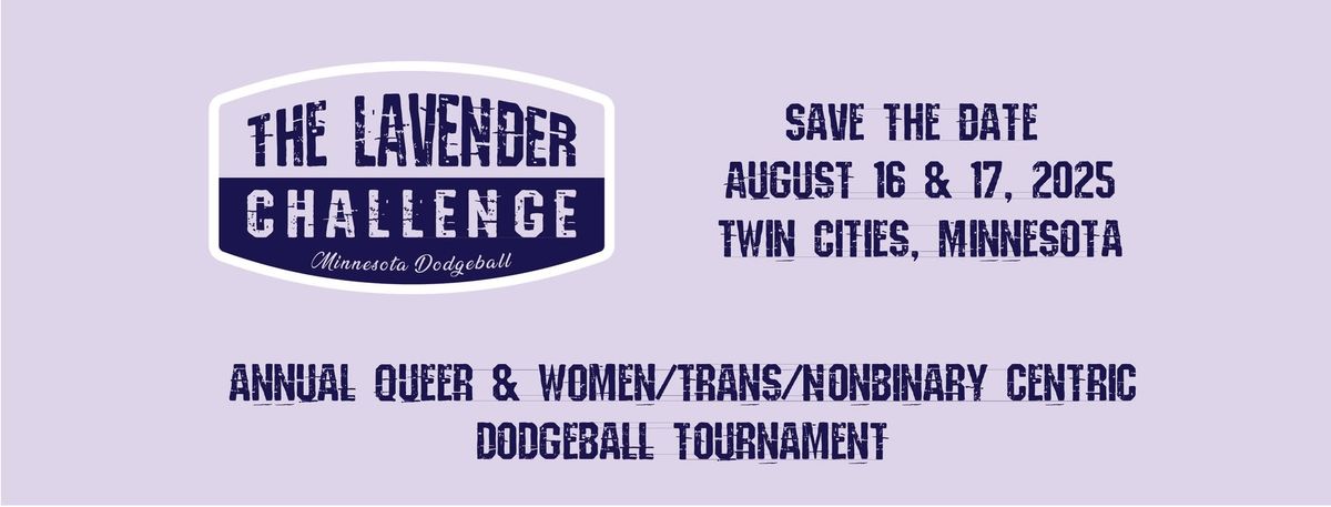 1st Annual Lavender Challenge