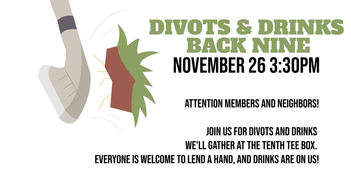 Divots & Drinks - Back Nine