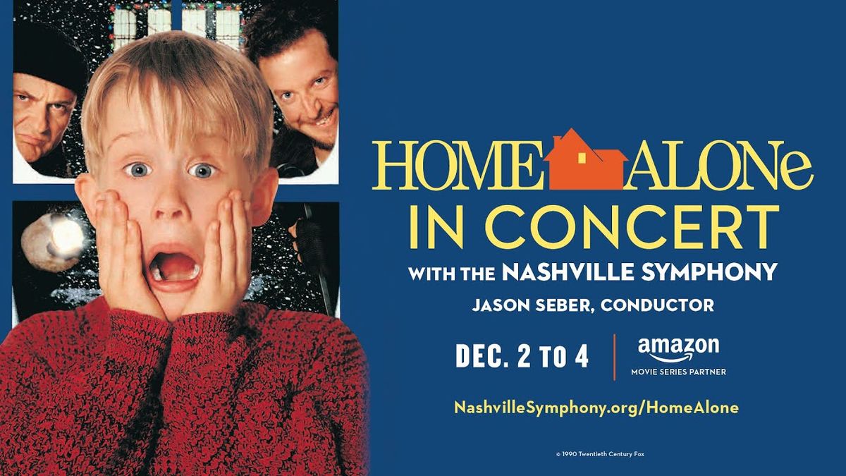 Nashville Symphony: Jason Seber - Home Alone in Concert