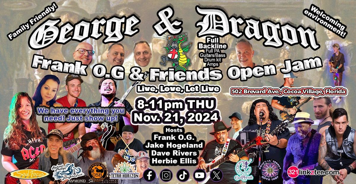 OPEN JAM\/GEORGE & DRAGON, hosted by Frank O.G. & Friends  - THU, Nov. 21, 2024