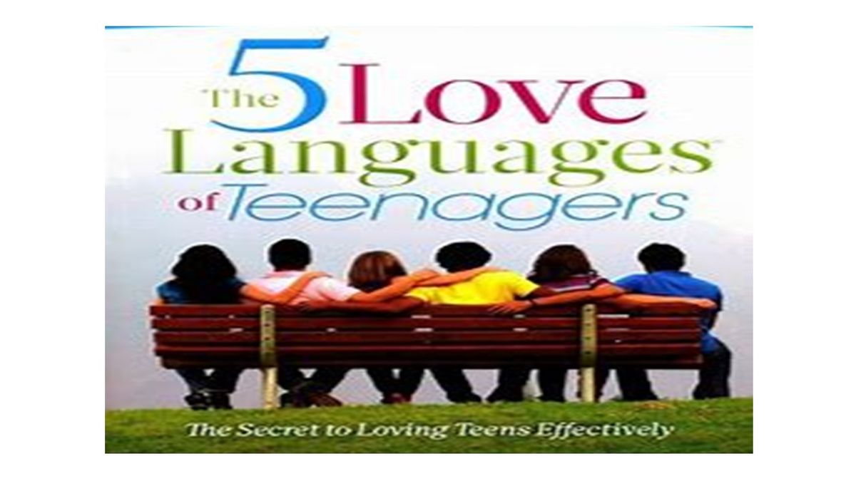 5 Love Languages of Teens