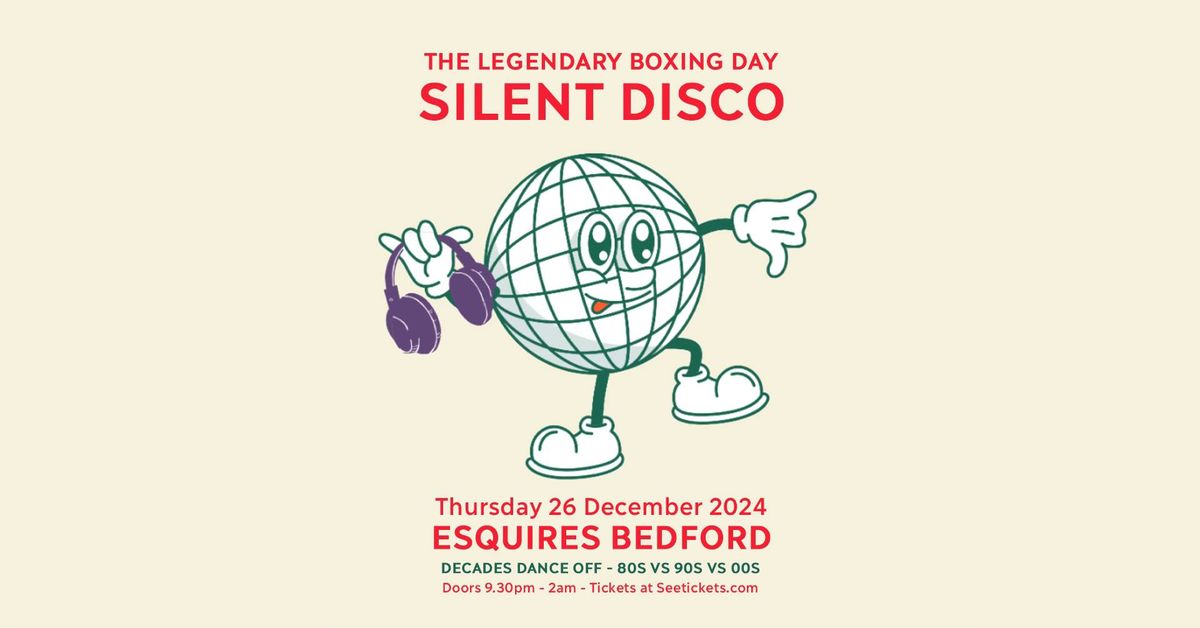 Silent Disco - Boxing Day Edition (80s vs 90s vs 90s)