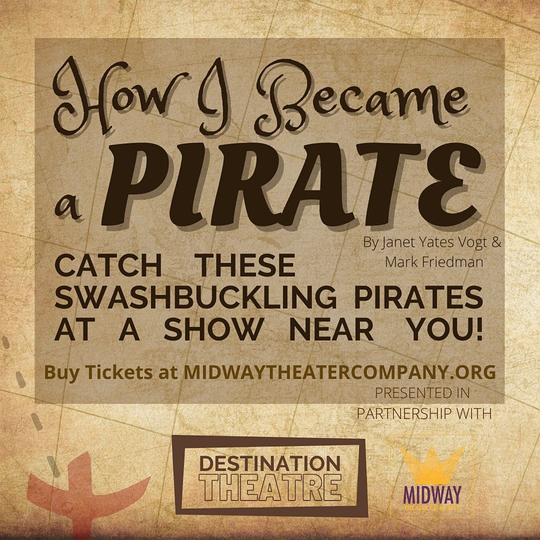 How I Became a Pirate - Aug 1 at 12:00pm