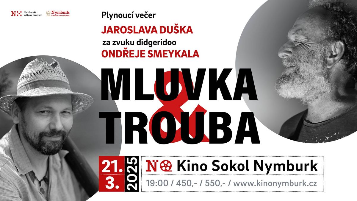 Jaroslav Du\u0161ek & Ond\u0159ej Smeykal: Mluvka a Trouba