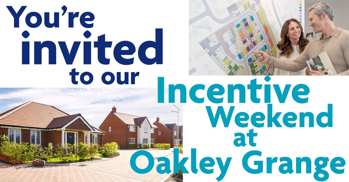 Incentive Weekend \u2013 Oakley Grange