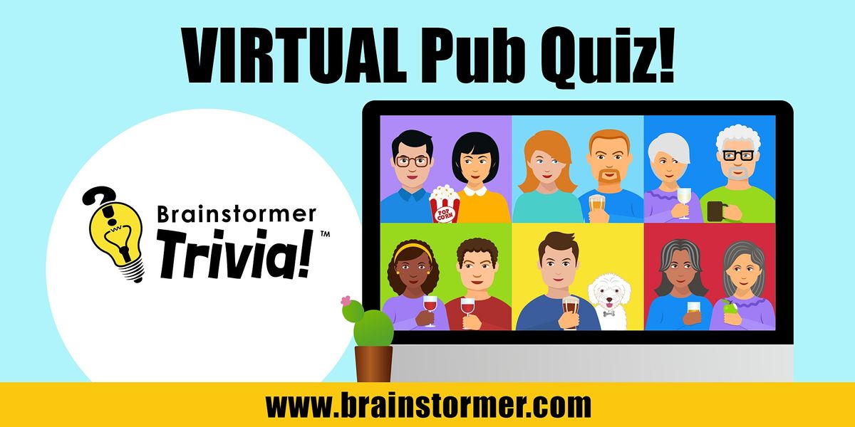 Brainstormer Virtual Pub Quiz Saturday May 1 2021 Online 1 May 2021