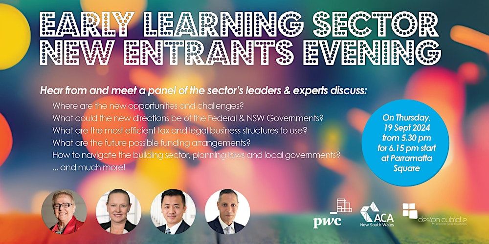 NEW ENTRANTS EVENING: Early Learning Sector