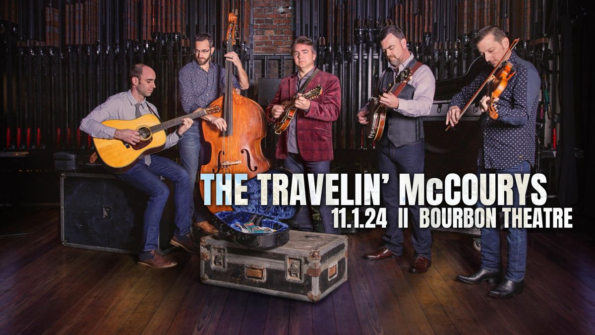 The Travelin' McCourys at Bourbon Theatre