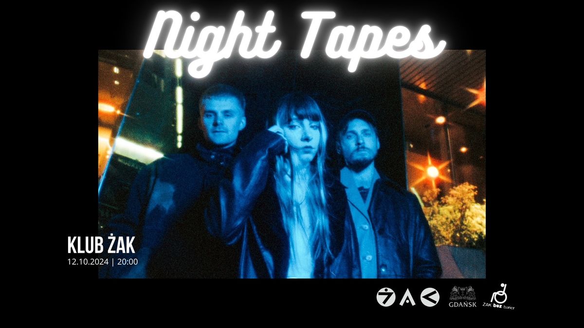 Klub \u017bak \/ Night Tapes \/ pierwszy raz w Polsce