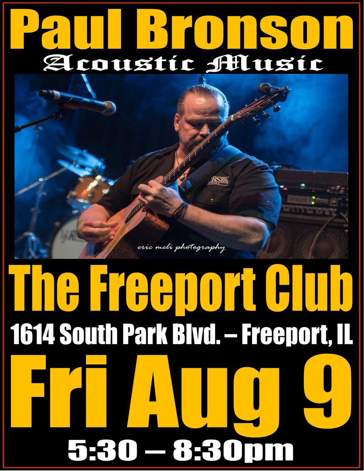 Paul Bronson Acoustic Music @ The Freeport Club - Freeport, IL - Friday, August 9th