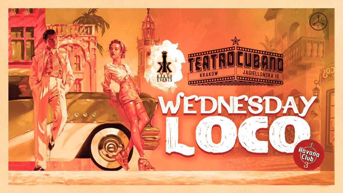 \u2605Wednesday Loco\u2605 @ Teatro Cubano | 9z\u0142 Beer & 12z\u0142 Cuba Libre showing Kakao Card