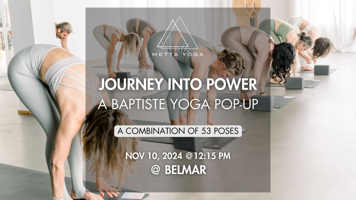 Journey into Power- A Baptiste Yoga Pop-Up