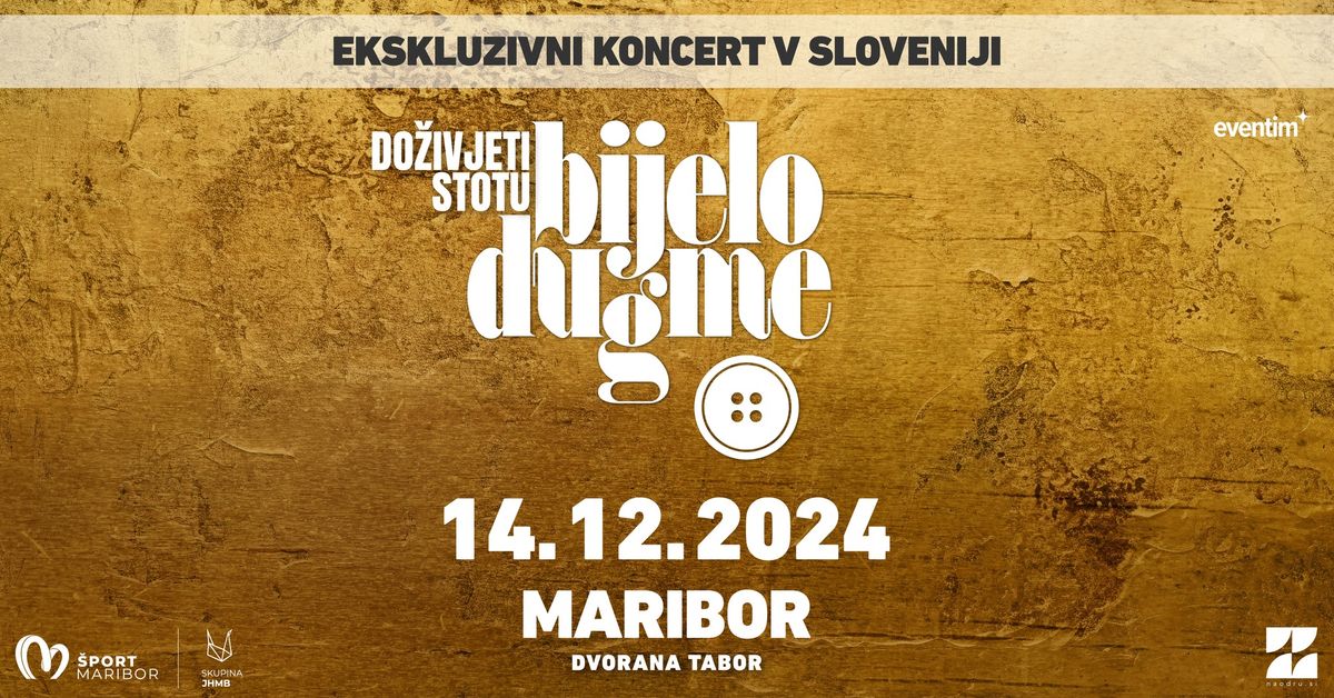 Bijelo Dugme | Dvorana Tabor Maribor | 14. 12. 2024