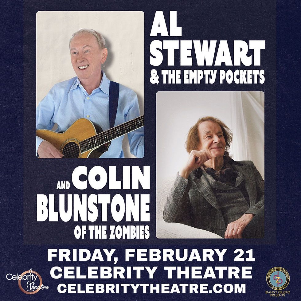 AL STEWART & THE EMPTY POCKETS and COLIN BLUNSTONE (of The Zombies