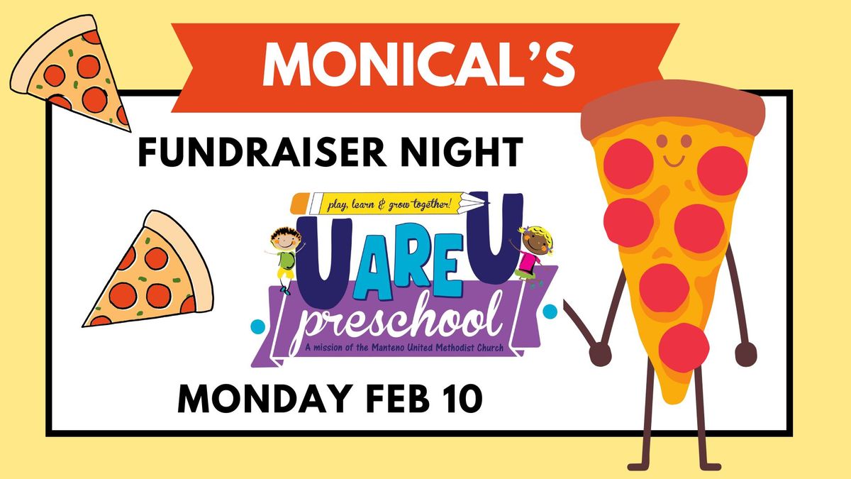 Monical's Fundraiser Night for U are U Preschool