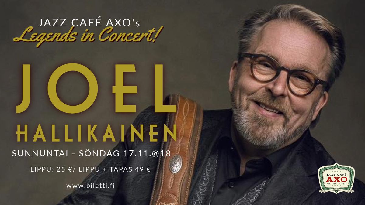 LEGENDS in CONCERT: JOEL HALLIKAINEN 