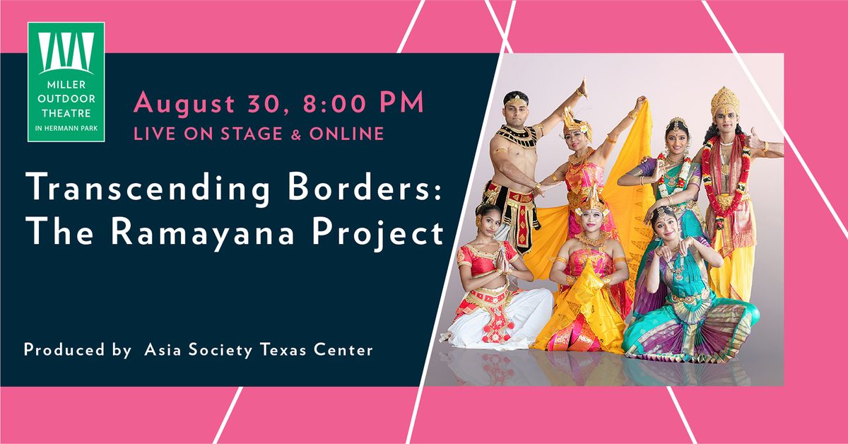 Transcending Borders: The Ramayana Project Produced by Asia Society Texas Center 