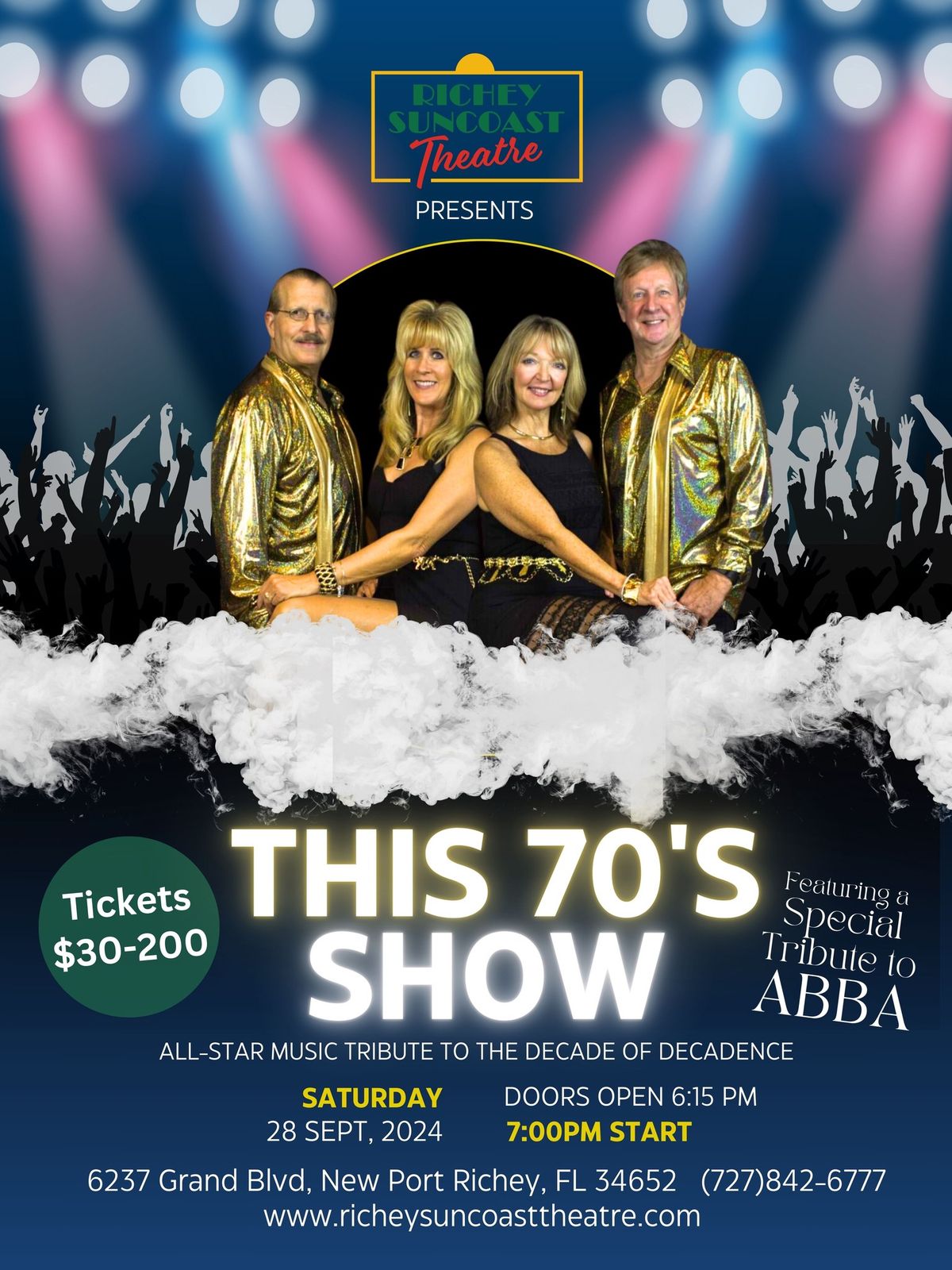 "THIS" 70's Show - Featuring a Special Tribute to ABBA