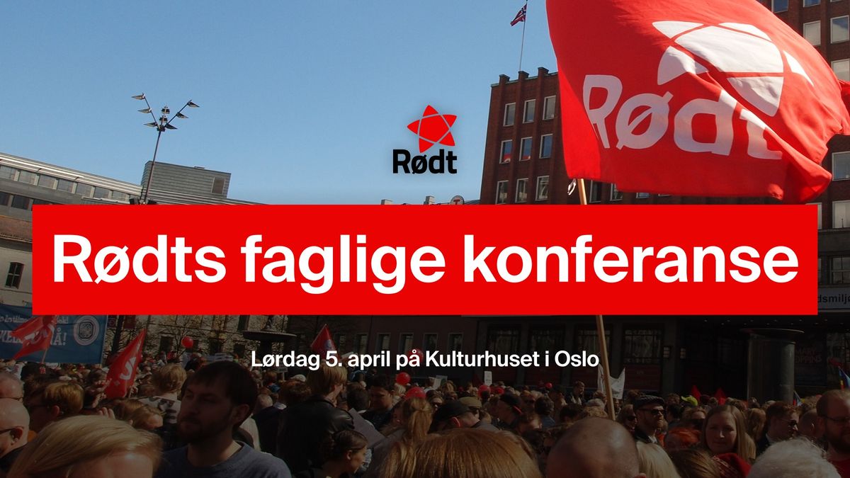 R\u00f8dts faglige konferanse 2025