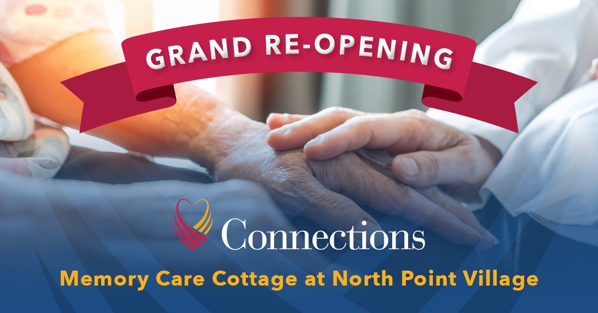 Grand Reopening: Memory Care Cottage at North Point Village