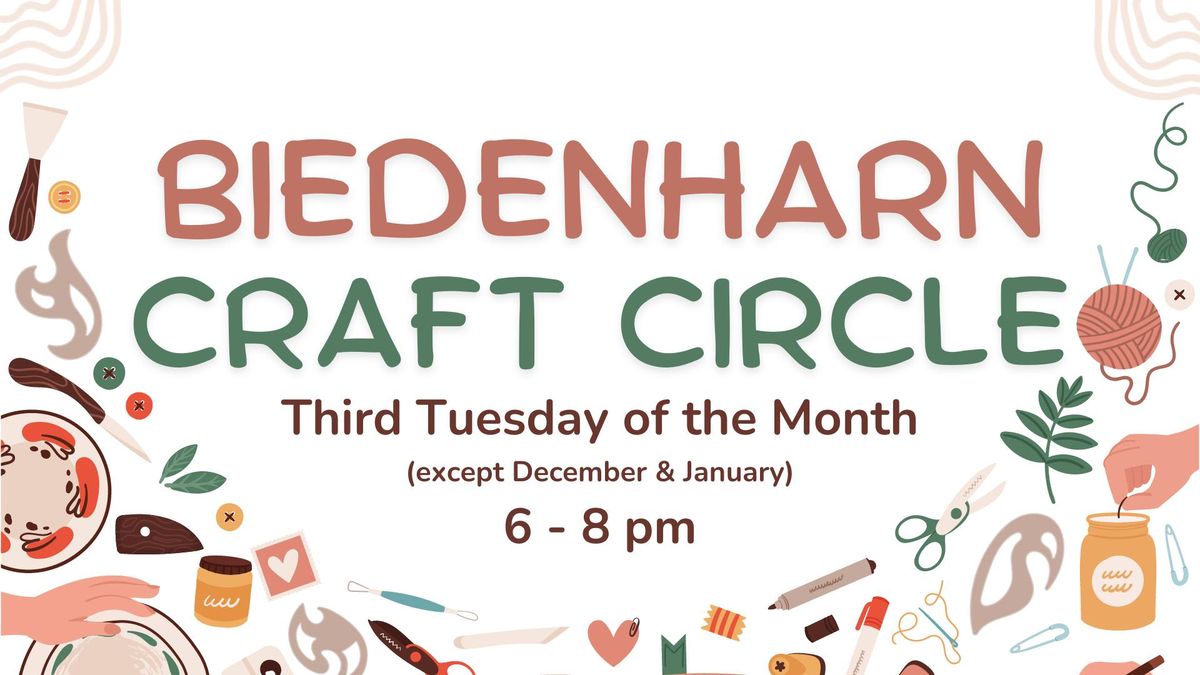 Biedenharn Craft Circle