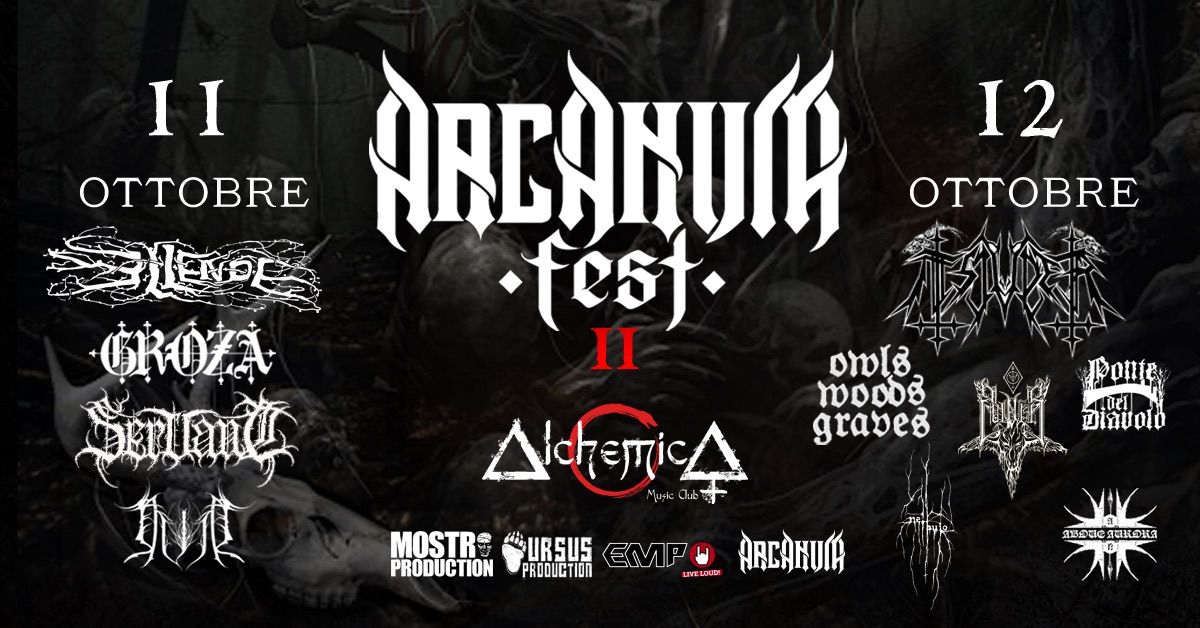 Arcanum Fest II @ Alchemica Music Club, Bologna - 11 & 12 Ottobre 2024