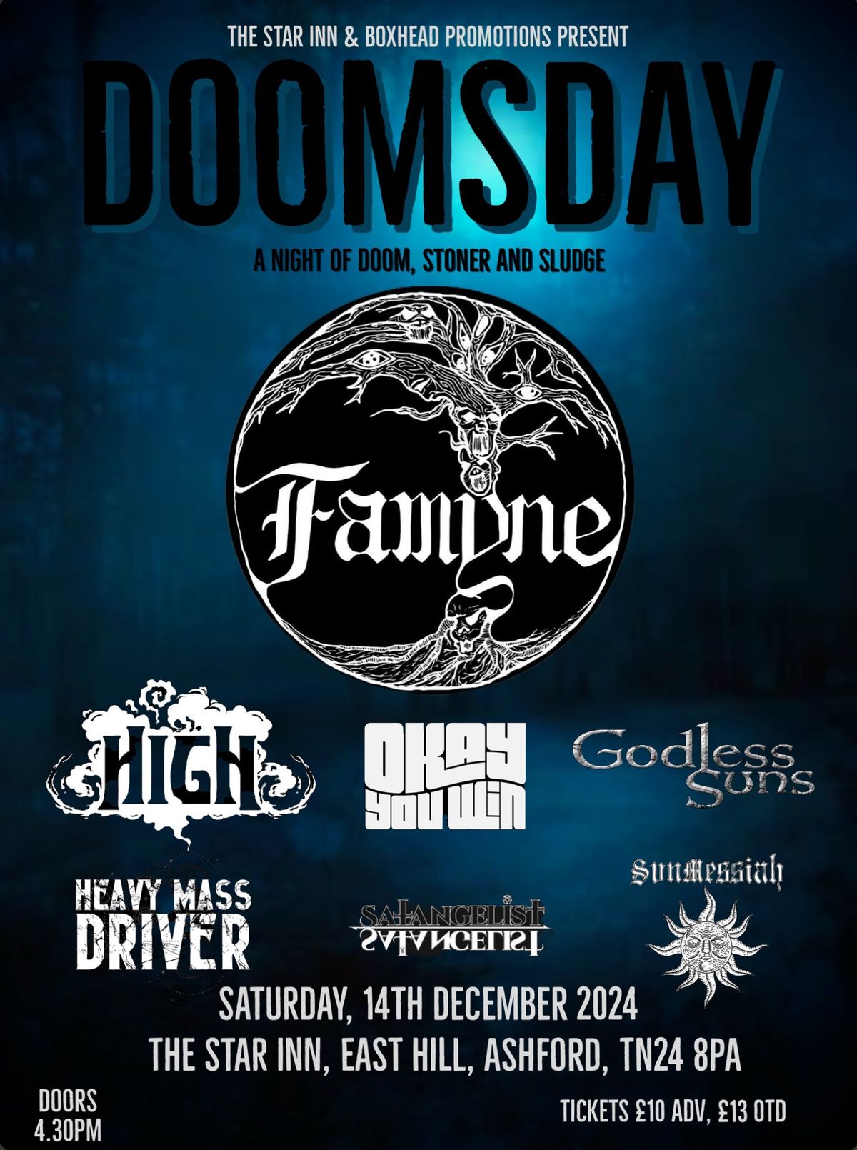 FAMYNE, High, Okay You Win, Godless Suns, Heavy Mass Driver, Satangelist & Sun Messiah