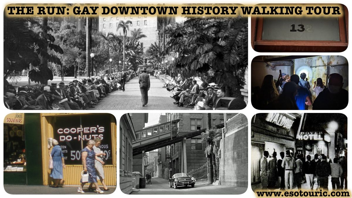 The Run: Gay Downtown History walking tour