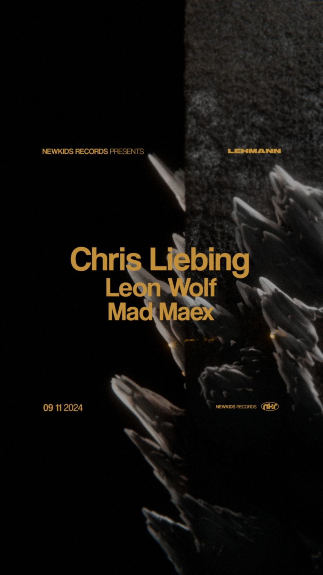 LEHMANN Clubnacht x NKR w\/ Chris Liebing, Leon Wolf, Mad Maex