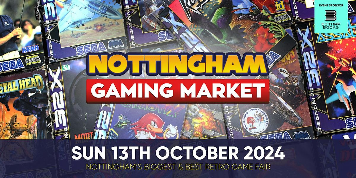 Nottingham Gaming Market - 13th October 2024