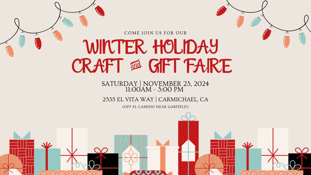 2024 Winter Holiday Craft & Gift Faire