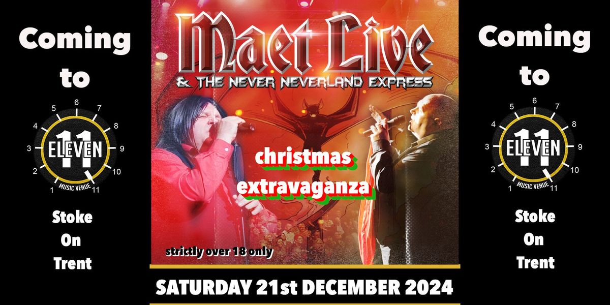 Maet Live & the Neverland Express live Eleven Stoke