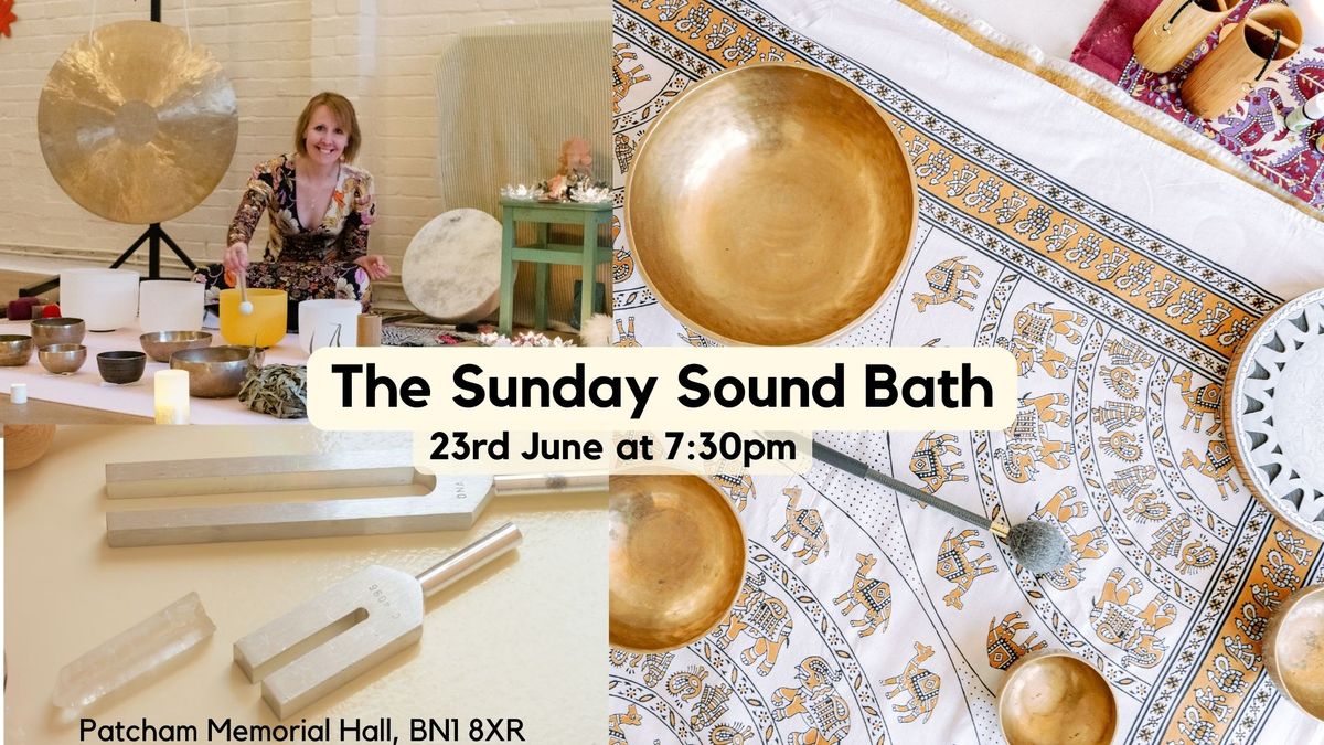 The Sunday Sound Bath