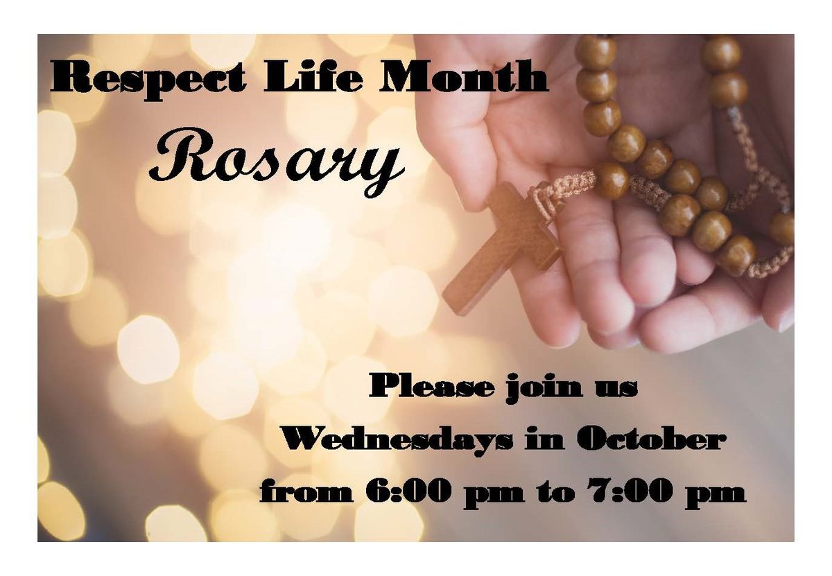 Respect Life Month--Rosary